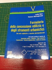 FORMULARIO DELLA CONCESSIONE EDILIZIA E DEGLI STRUMENTI URBANISTICI - 1997