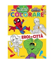 Eroi in città. Marvel Super
