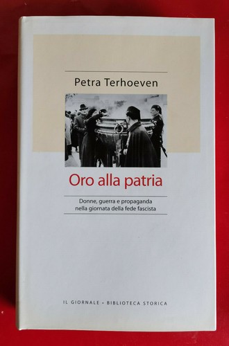 Oro alla patria - , come