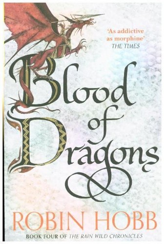 Robin hobb blood of - /, dragons