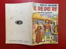 Emilio SALGARI - IL RE DEI RE Sonzogno Racconti Avventure n.43 (1936) illustrato