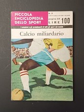 rivista Piccola enciclopedia dello sport numero 5 - Calcio miliardario