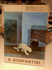 Sergio Bonfantini Opere 1929 1979 di Marco Rosci , Broletto  Novara . 200 pagg.