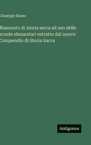 Riassunto storia sacra ad - riassunto,