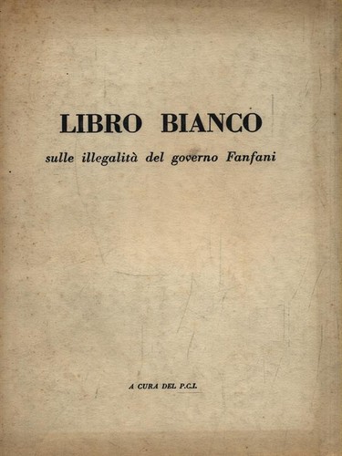 Libro bianco sulle illegalita - bianco, illegalita'