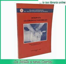 libro di medicina Maurice Audouard OSTEOPATIA LA COLONNA VERTEBRALE Marrapese