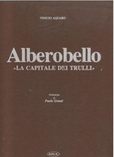 ALBEROBELLO LA CAPITALE DEI