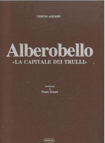 Alberobello capitale dei - la,