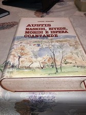 LIBRO INTROVABILE IN LINGUA SARDA LUCIO PISANO “AUSTIS NASKIDI BIVEDE MORIDI..”
