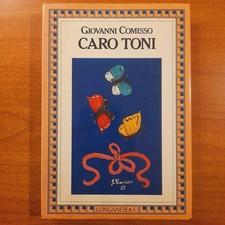 Caro toni giovanni comisso - -,