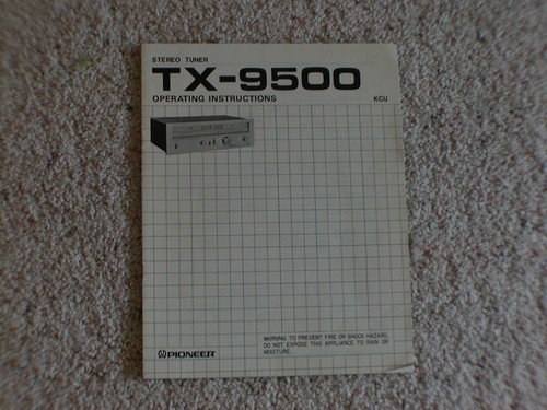 Manuale pioneer 9500 - pioneer, tx-9500