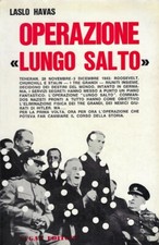 Laslo Havas..OPERAZIONE LUNGO SALTO