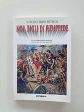 Titolo del Libro: Noi, figli di Filippide. La corsa come metafora della vita, co