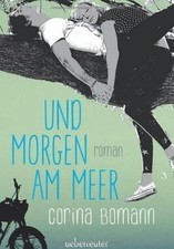 Und morgen am Meer von Bomann