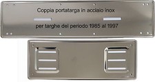 Coppia Portatarga/Cornice Affiancato IN ACCIAIO INOX dal 1985 al 1997