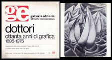 GERARDO DOTTORI ottanta anni di grafica 1895-1975. Galleria Editalia QUI 