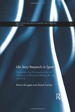 Life Story Research in Sport