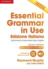CAMBBRIDGE ESSENTIAL GRAMMAR IN USE NO SOLUZIONI R. MURPHY 9781316509036