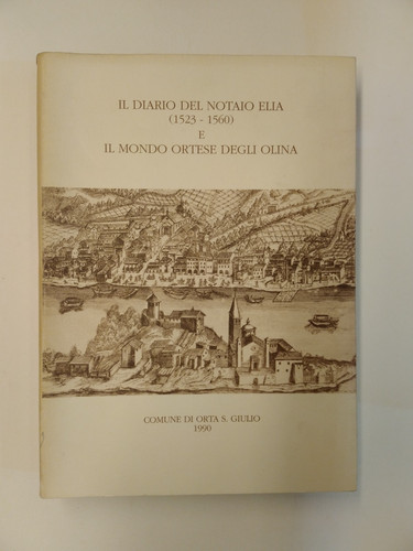 Diario del notaio elia il - notaio, e