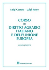 CORSO DI DIRITTO AGRARIO ITALIANO DELL'UNIONE EUROPEA GIUFFRE 9788814203541