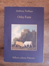 ANTHONY TROLLOPE - ORLEY FARM - VOLUME SECONDO - SELLERIO - 2013