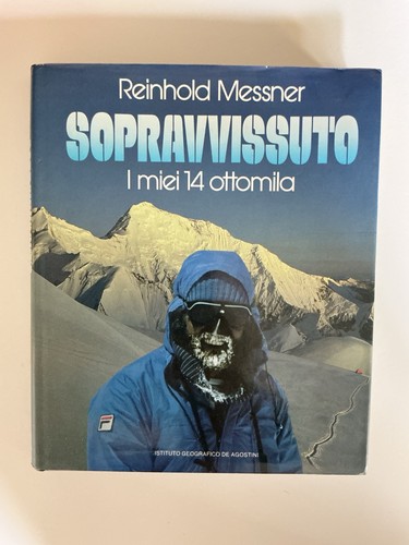 Reinhold messner sopravvissuto - reinhold,