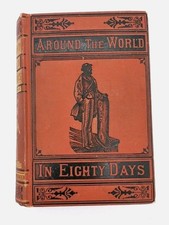 1873 Jules Verne Around the World in 80 Days 