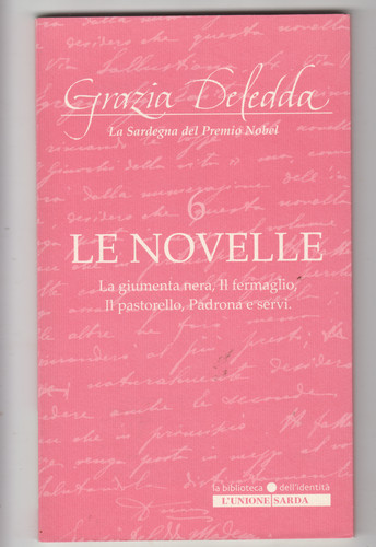 Grazia deledda vol 6 le - -,