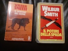 2 LIBRI Wilbur Smith: Il potere della spada Longanesi 1980, IL DESTINO DEL LEONE