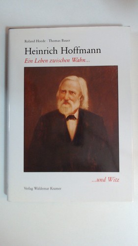 Heinrich hoffmann una vita - hoffmann.,
