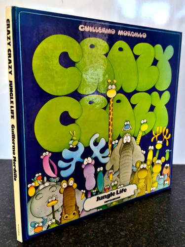 Crazy jungle life - crazy,