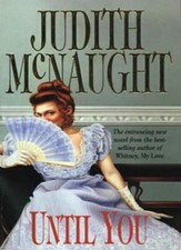 Until You-Judith McNaught