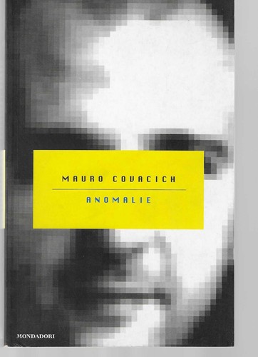 Anomalie mauro covacich - di,