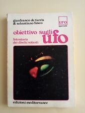 DISCHI VOLANTI EXTRATERRESTRI -OBIETTIVO SUGLI UFO