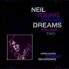 Neil Young: "Chrome Dreams