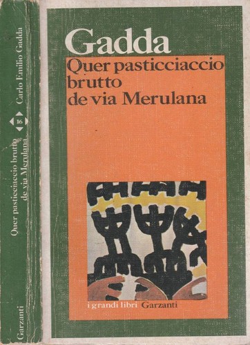 Quer pasticciaccio brutto - , de