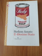 STEFANO AMATO Il 49esimo Stato