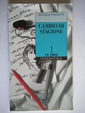 Cambio di stagione	nanetti angela	libris	bambini ragazzi bologna pescara c nuovo