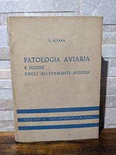 Patologia Aviaria E Igiene Degli Allevamenti Avicoli 1957