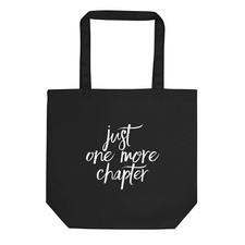 Just One More Chapter Tote Bag