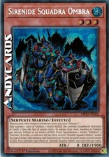 SIRENIDE SQUADRA OMBRA • Segreta Prismatica • MP25 IT101 • 1Ed • Yugioh!