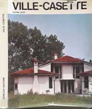 Ville - Casette. Al mare, al