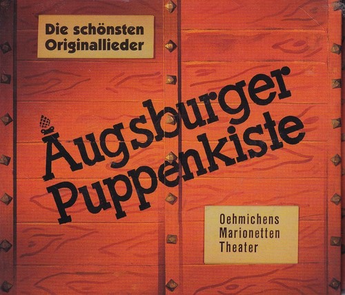 Augsburger puppenkiste die - puppenkiste,