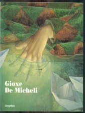GIOXE DE MICHELI ARTE/ILLUSTRATI AA.VV. VANGELISTA 1995