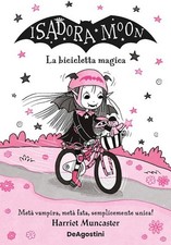 LA BICICLETTA MAGICA. ISADORA