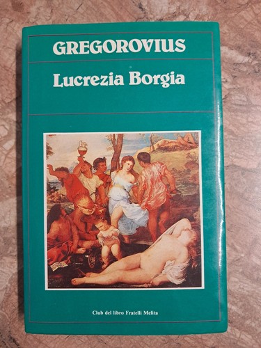 Gregorovius lucrezia - f.,