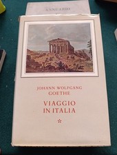 Goethe Johann Wolfgang Viaggio in Italia Firenze Sansoni 1959