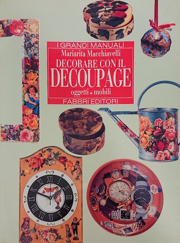 Decorare con decoupage - decorare, il