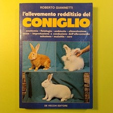 L'ALLEVAMENTO REDDITIZIO DEL CONIGLIO ROBERTO GIANINETTI DE VECCHI 1984