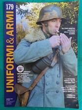 Rivista Uniformi e Armi - n°179 Mar. 2011 - La rivista italiana di militaria